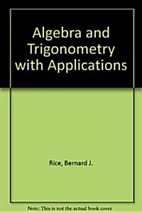 Algebra and Trigonometry (Hardcover, 4th, Subsequent)