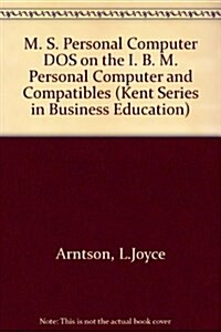MS/PC DOS on the IBM PC and Compatibles (Paperback, Spiral)