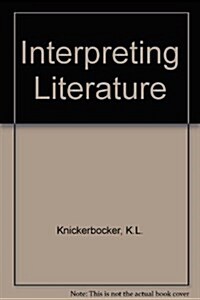 Interpreting Literature (Paperback, 7th, Subsequent)