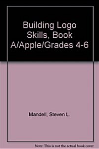 Building Logo Skills, Book A/Apple/Grades 4-6 (Paperback)