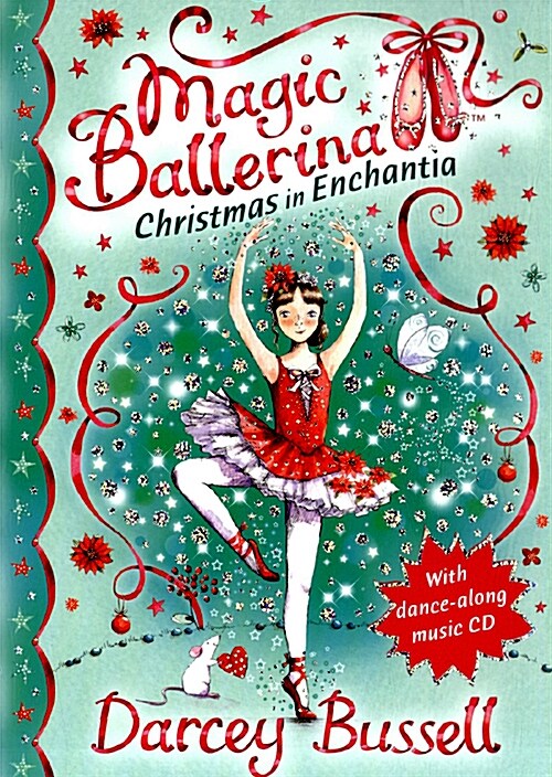 Magic Ballerina : Christmas in Enchantia (Hardcover + Audio CD 2장)