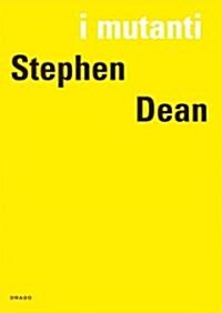 I Mutanti: Stephen Dean (Paperback)
