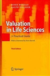 Valuation in Life Sciences: A Practical Guide (Hardcover, 3, 2010)