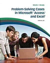 Problem-Solving Cases in Microsoft Access and Excel (Paperback, 8th)