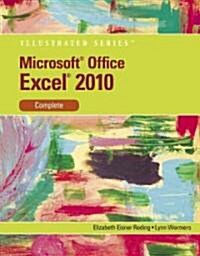 Microsoft Excel 2010: Illustrated Complete (Paperback)