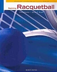 Beginning Racquetball (Paperback, 7, Revised)