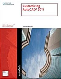 Customizing AutoCAD 2011 (Paperback)