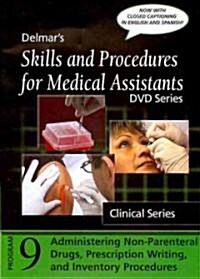 Administering Non-Parenteral Drugs, Prescription Writing, and Inventory Procedures (DVD, 1st, Bilingual)