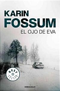 El ojo de Eva / Eves Eye (Paperback, Translation)