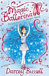 Magic Ballerina : Dephie And The Magic Spell (Paperback + Audio CD 1장)
