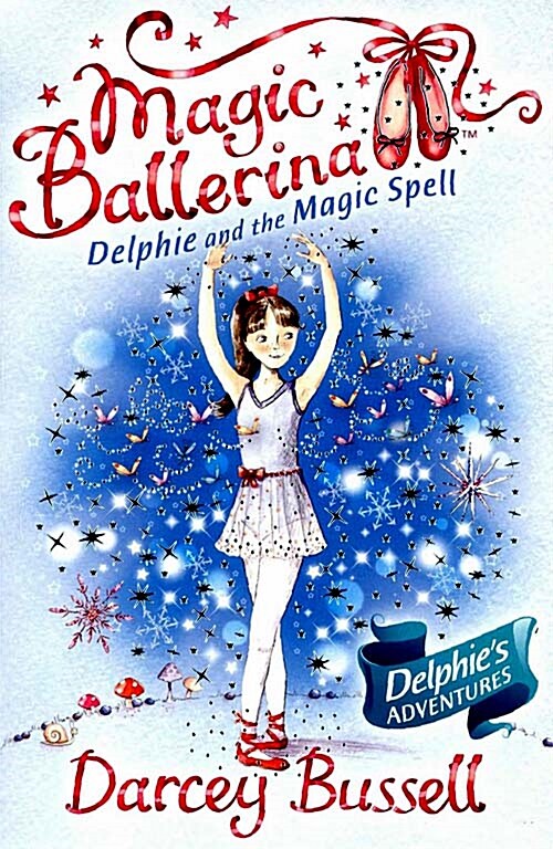 [중고] Magic Ballerina : Dephie And The Magic Spell (Paperback + Audio CD 1장)