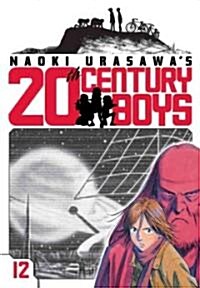 Naoki Urasawas 20th Century Boys, Vol. 12: Volume 12 (Paperback)