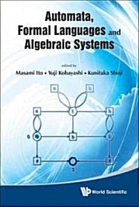 Automata, Formal Languages & Algebraic.. (Hardcover)