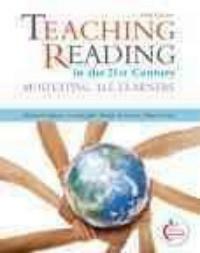 Teaching reading in the 21st century : motivating all learners 5th ed