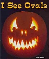 I See Ovals (Paperback)