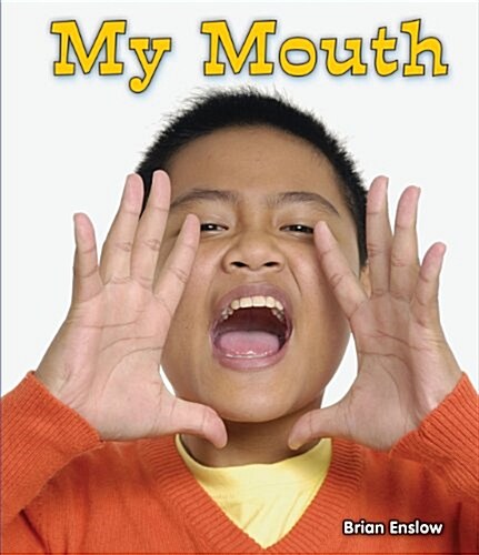 My Mouth (Paperback)