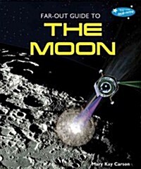 Far-Out Guide to the Moon (Paperback)