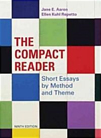 The Compact Reader: Short Essays by Method and Theme (Paperback, 9)
