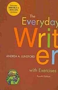 The Everyday Writer With Exercises (Paperback, 4th, Spiral)