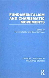 Fundamentalism and Charismatic Movements (Package)