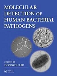 Molecular Detection of Human Bacterial Pathogens (Hardcover)
