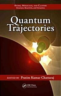 Quantum Trajectories (Hardcover)