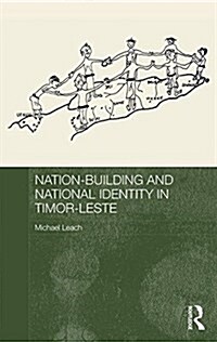 Nation-Building and National Identity in Timor-Leste (Hardcover, New)
