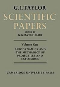 The Scientific Papers of Sir Geoffrey Ingram Taylor (Paperback)