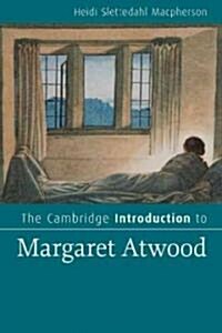 The Cambridge Introduction to Margaret Atwood (Paperback)