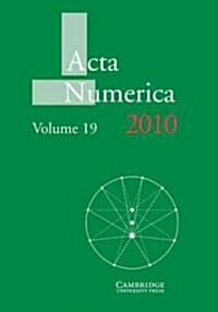 Acta Numerica 2010: Volume 19 (Hardcover)