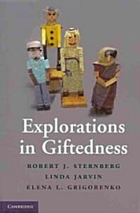 Explorations in Giftedness (Paperback)