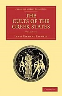 The Cults of the Greek States (Paperback)