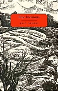 Fine Incisions: Essays on Poetry and Place (Paperback)