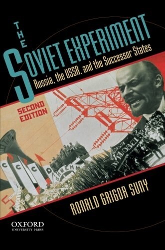 The Soviet Experiment: Russia, the Ussr, and the Successor States (Paperback, 2)