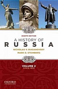 A History of Russia, Volume 2: Since 1855 (Paperback, 8)