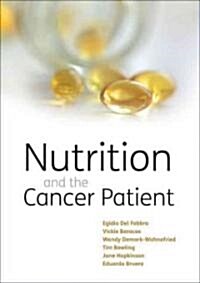 Nutrition and the Cancer Patient (Hardcover)