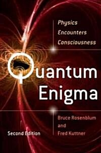 Quantum Enigma: Physics Encounters Consciousness (Paperback, 2)