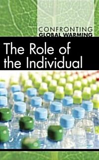 The Role of the Individual (Library Binding)