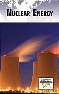 Nuclear Energy (Library Binding)