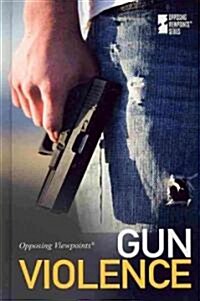 Gun Violence (Hardcover)