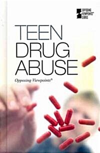 Teen Drug Abuse (Library Binding)