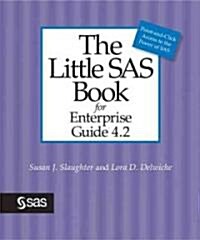 The Little SAS Book for Enterprise Guide 4.2 (Paperback)