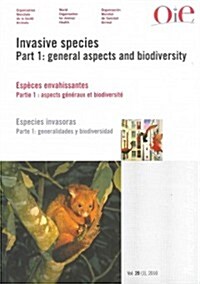 Invasive Species / Especes Envahissantes / Especies invasivas (Paperback, Multilingual)