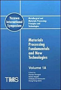 Metallurgical and Materials Processing (Paperback)