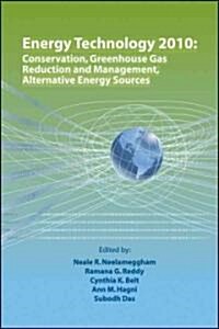 Energy Technology 2010 (Paperback)