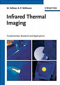 Infrared Thermal Imaging: Fundamentals, Research and Applications (Hardcover)