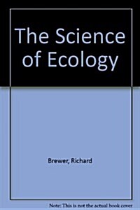 The Science of Ecology (Hardcover)