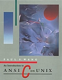 An Introduction to ANSI C on Unix (Paperback)