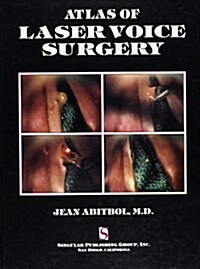 Atlas of Laser Voice Surgery (Paperback)
