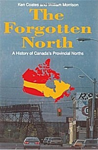 Forgotten North (Paperback)